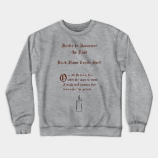 Black Flame Candle Spell Crewneck Sweatshirt